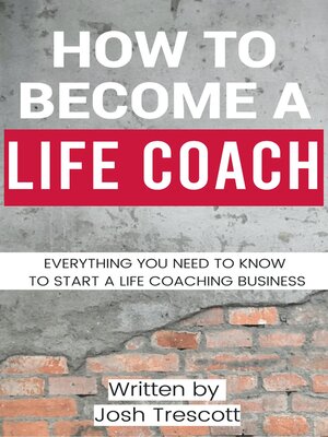 cover image of How to Become a Life Coach